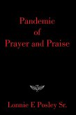 Pandemic of Prayer and Praise (eBook, ePUB)
