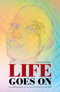 Life Goes On (eBook, ePUB) - Arden, Aaron