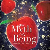 The Myth of Being (eBook, ePUB)