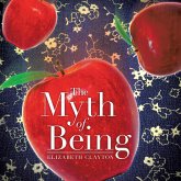 The Myth of Being (eBook, ePUB) The Myth of Being (eBook, ePUB)