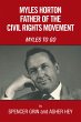 Myles Horton Father of the Civil Rights... - Bild 1