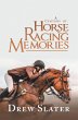 A Century of Horse Racing Memories... - Bild 1