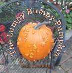 The Lumpy Bumpy Pumpkin (eBook, ePUB)