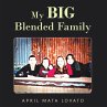 My Big Blended Family (eBook, ePUB) - Bild 1