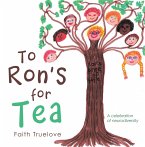 To Ron's for Tea (eBook, ePUB)