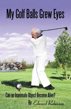 Cover My Golf Balls Grew Eyes (eBook, ePUB)