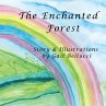 The Enchanted Forest (eBook, ePUB) - Bild 1