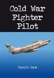 Cold War Fighter Pilot (eBook, ePUB) - Bild 1