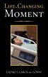 Life-Changing Moment (eBook, ePUB) - Bild 1