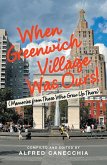 When Greenwich Village Was Ours! (eBook, ePUB)