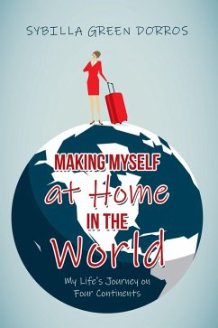 Making Myself at Home in the World (eBook, ePUB)