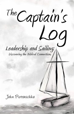 The Captain's Log (eBook, ePUB) - Piotraschke, John