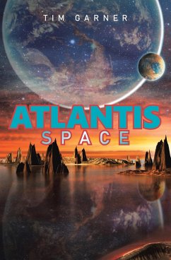 Atlantis: Space (eBook, ePUB) - Garner, Tim