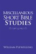 Miscellaneous Short Bible Studies... - Bild 1