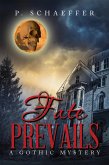 Fate Prevails (eBook, ePUB)