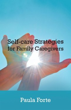 Cover Self-Care Strategies for Family Caregivers (eBook, ePUB)