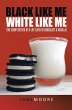 Black like me White like me (eBook,... - Bild 1