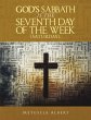 God's Sabbath Is the Seventh Day of the... - Bild 1