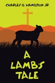 A Lamb's Tale (eBook, ePUB)