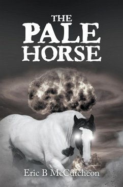 The Pale Horse (eBook, ePUB) - McCutcheon, Eric B