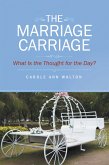 The Marriage Carriage (eBook, ePUB)
