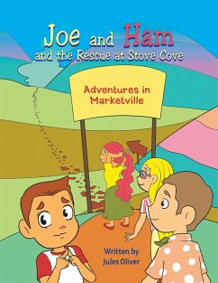 Joe and Ham and the Rescue at Stove Cove (eBook, ePUB) - Oliver, Jules