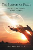 The Pursuit of Peace (eBook, ePUB)