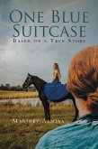 One Blue Suitcase (eBook, ePUB)