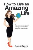How to Live an Amazing Life (eBook, ePUB)