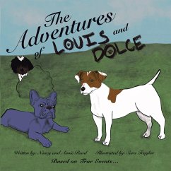 The Adventures of Louis and Dolce (eBook, ePUB) - Read, Nancy; Read, Annie