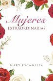 Mujeres Extraordinarias (eBook, ePUB)