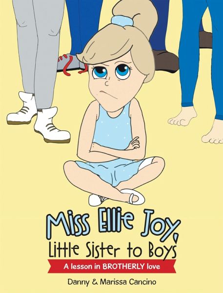 Miss Ellie Joy, Little Sister to Boys (eBook, ePUB)