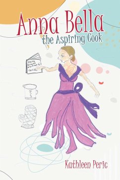 Cover Anna Bella the Aspiring Cook (eBook, ePUB)