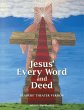 Jesus' Every Word and Deed (eBook, ePUB) - Bild 1