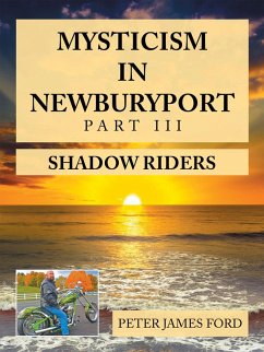 Mysticism in Newburyport (eBook, ePUB) - Ford, Peter James