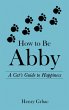 How to Be Abby (eBook, ePUB) - Bild 1