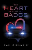 The Heart Beyond the Badge (eBook, ePUB) The Heart Beyond the Badge (eBook, ePUB)