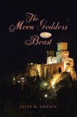 The Moon Goddess' Beast (eBook, ePUB)