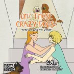 Oh! Those Crazy Dogs! (eBook, ePUB)