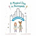 A Magical Day in Sunnyside (eBook, ePUB)