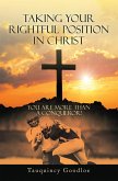 Taking Your Rightful Position in Christ (eBook, ePUB)