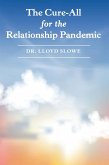 The Cure-All for the Relationship Pandemic (eBook, ePUB)