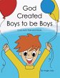 God Created Boys to Be Boys (eBook,... - Bild 1