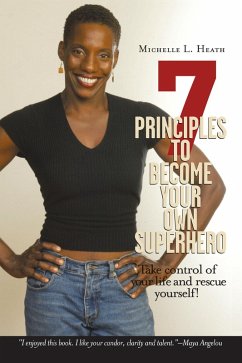 7 Principles to Become Your Own Superhero (eBook, ePUB)