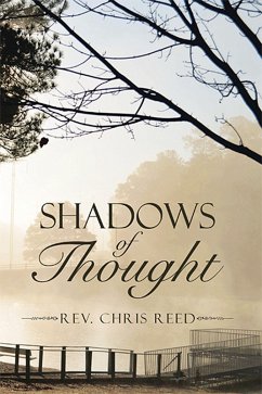 Shadows of Thought (eBook, ePUB) - Reed, Rev. Chris