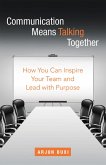 Communication Means Talking Together (eBook, ePUB)