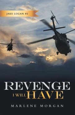Revenge I Will Have (eBook, ePUB) - Morgan, Marlene