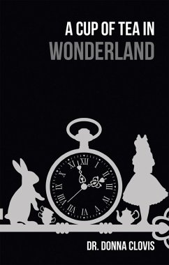 A Cup of Tea in Wonderland (eBook, ePUB) Cover A Cup of Tea in Wonderland (eBook, ePUB)