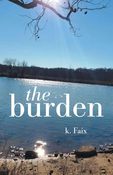 The Burden (eBook, ePUB) The Burden (eBook, ePUB)