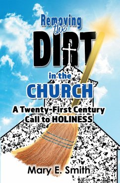 Cover Removing the Dirt in the Church (eBook, ePUB)